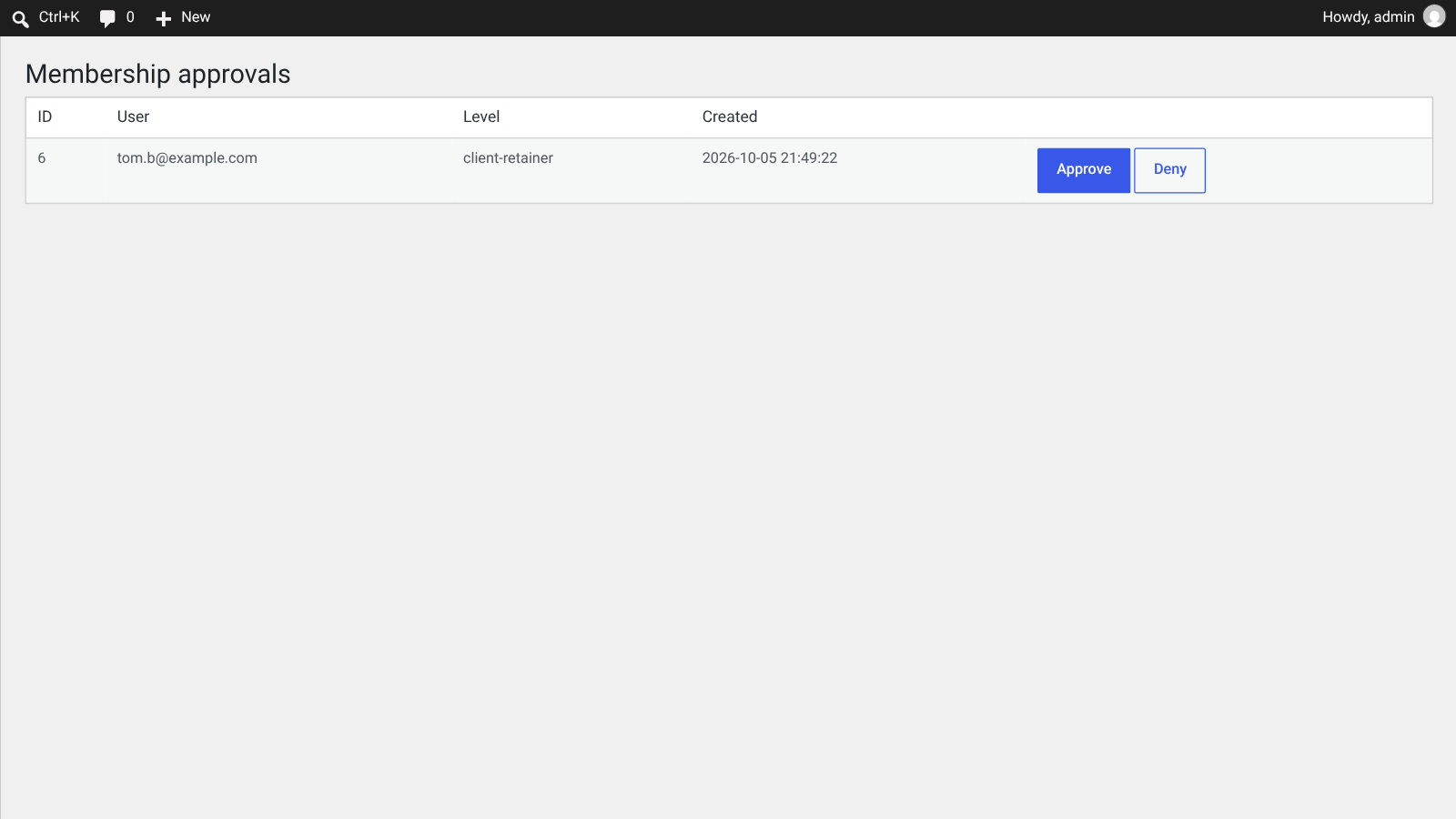Screenshot of the Membership approvals admin screen with Approve and Deny buttons