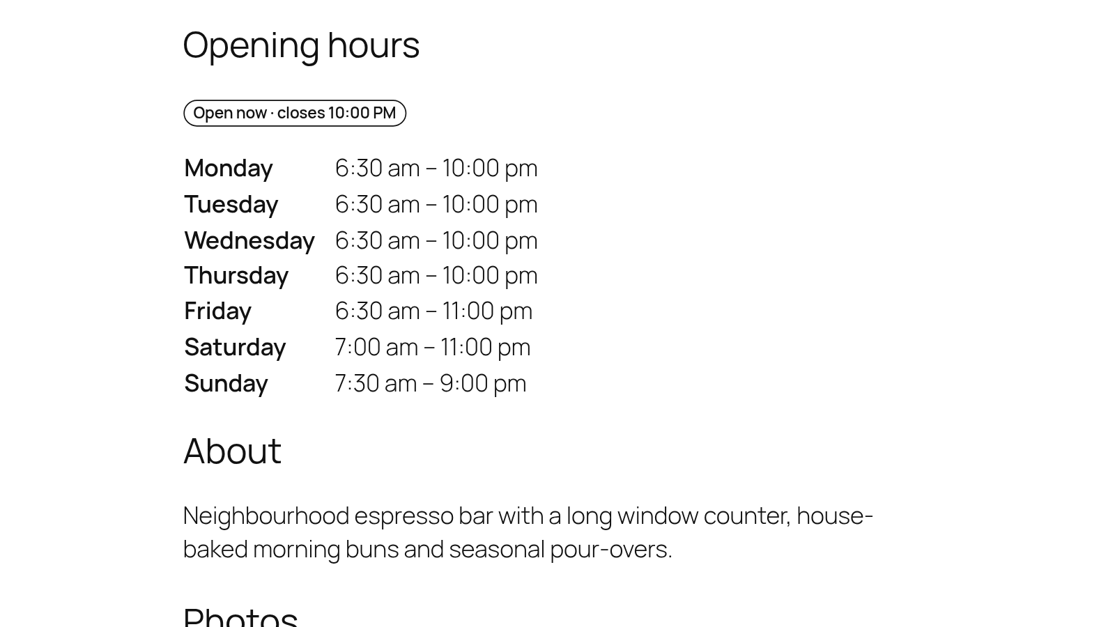 Opening hours on a location page with an Open now, closes 10:00 PM badge and the weekly hours