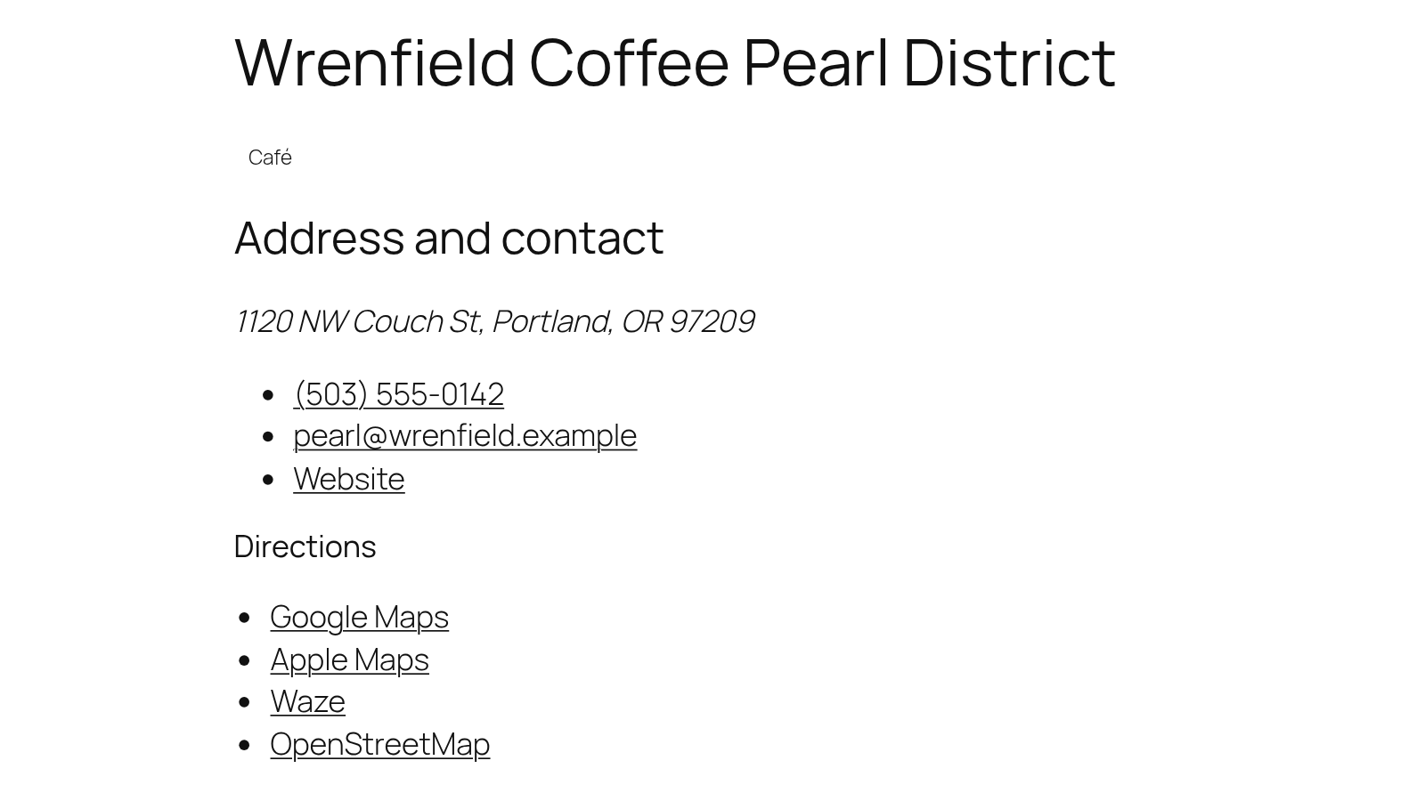 Location page for a café with its category, address, phone, email, website and directions links to Google Maps, Apple Maps, Waze and OpenStreetMap